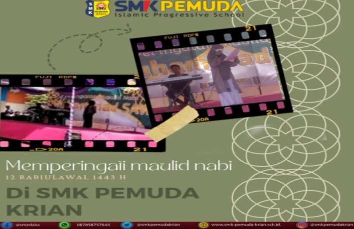Peringatan Maulid Nabi Muhammad SAW 1443 Hijriah SMK PEMUDA KRIAN
